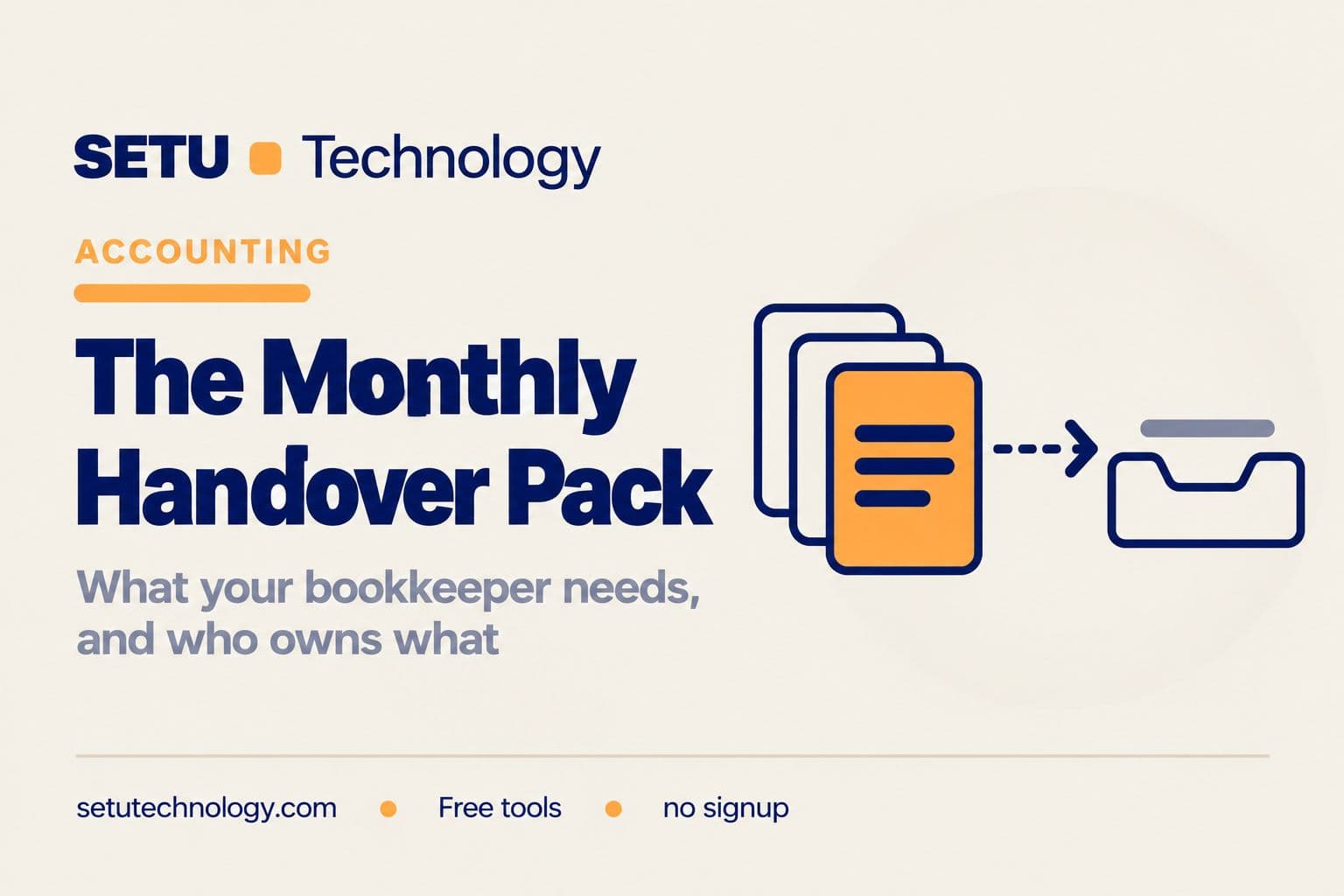 What to Send Your Bookkeeper Every Month, and Who Owns What