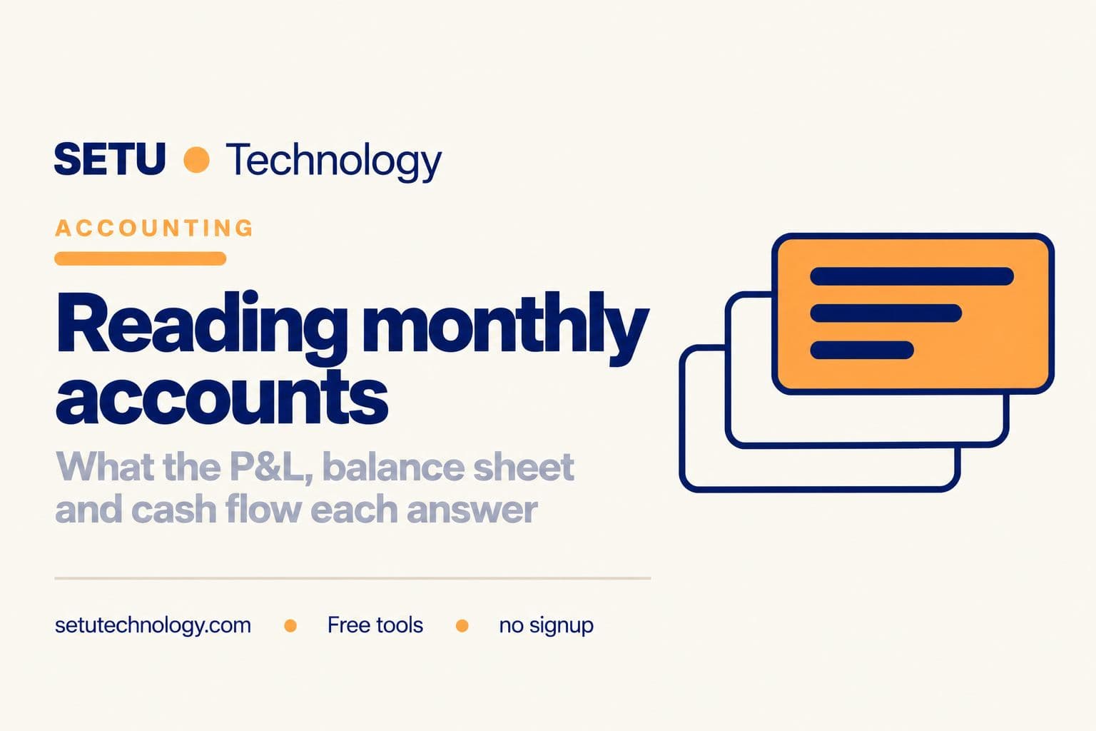 Your Bookkeeper Sent Three Statements. Here Is How to Read Them.