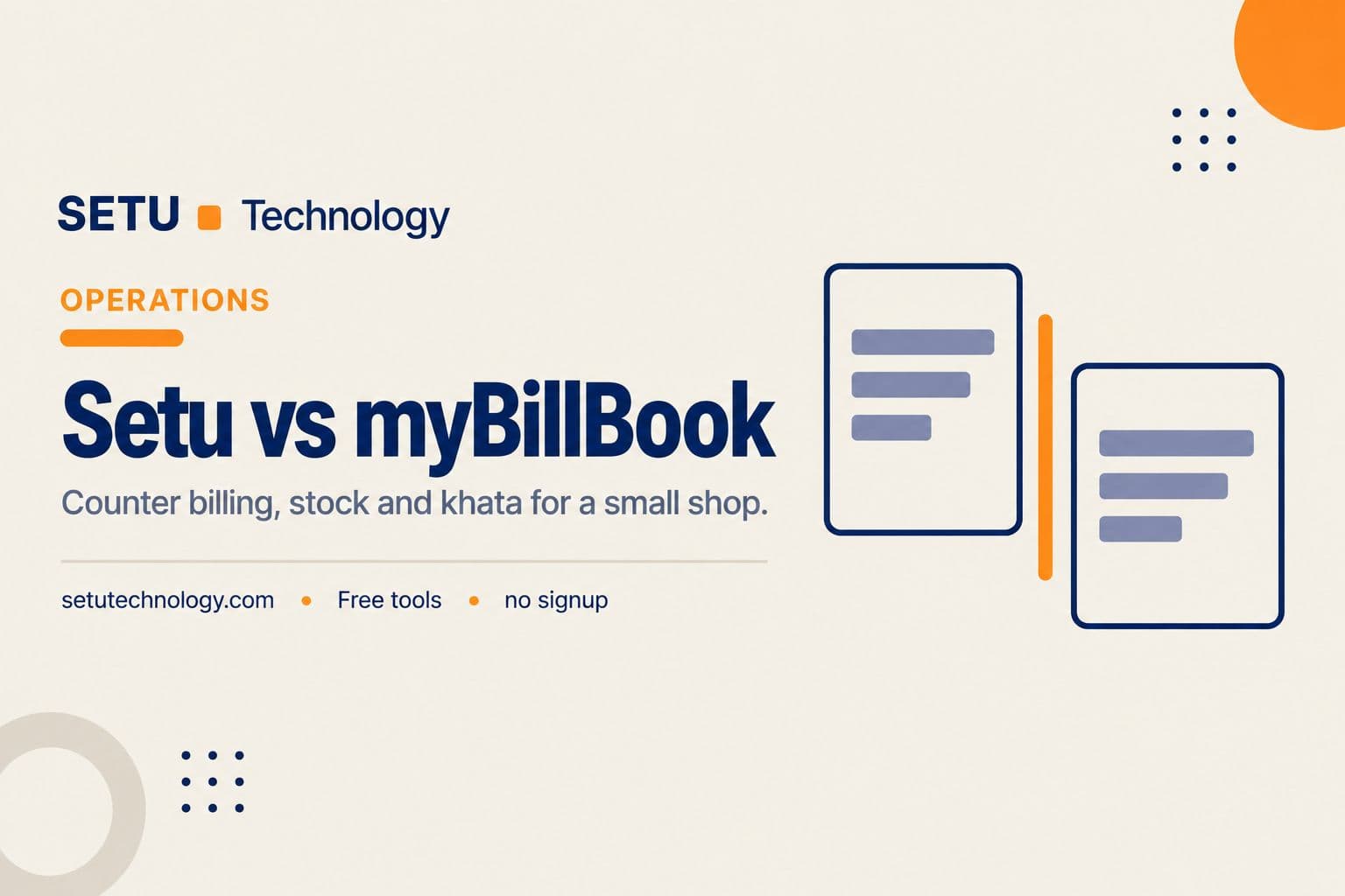 Setu vs myBillBook: Counter Billing and Stock for a Small Shop in 2026