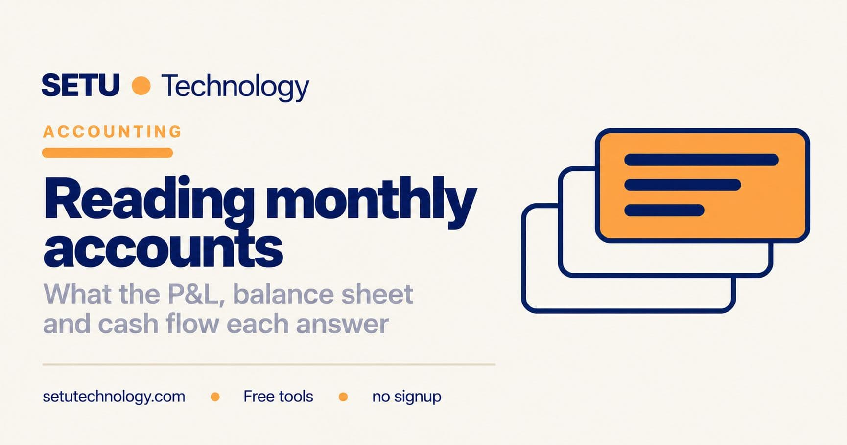 Your Bookkeeper Sent Three Statements. Here Is How to Read Them.