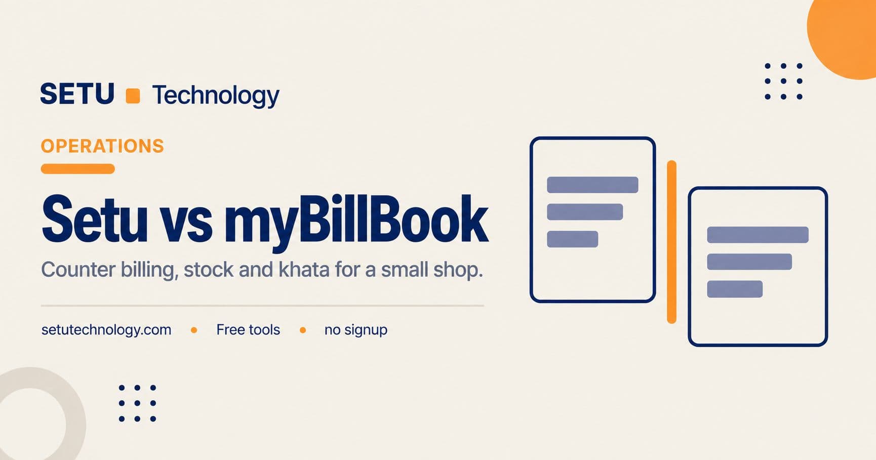 Setu vs myBillBook: Counter Billing and Stock for a Small Shop in 2026