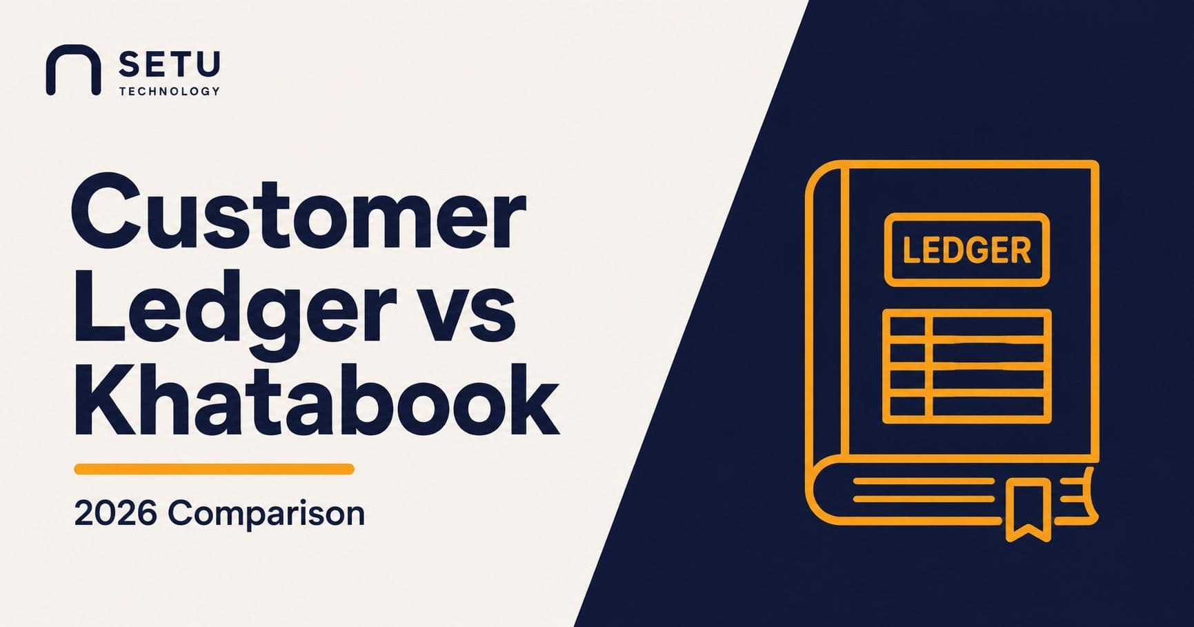 Setu Customer Ledger vs Khatabook: Which Digital Udhaar Khata Should Your Shop Use in 2026?